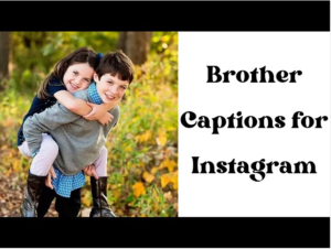instagram brother quotes