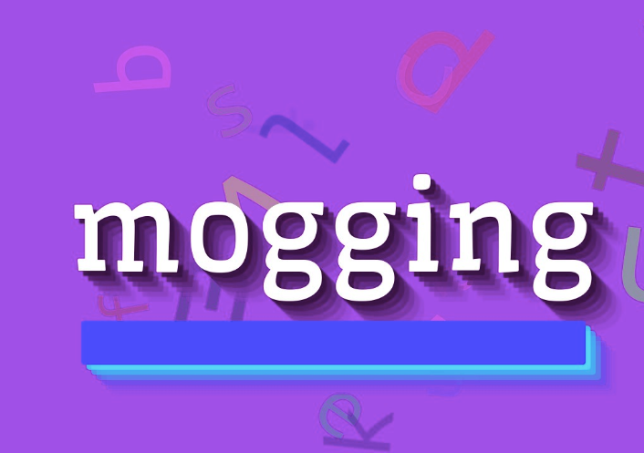 Mogging Meaning Term Introduction, Meanings, and Uses