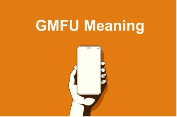 Understand Gmfu Meaning Popular Internet Slang 2024