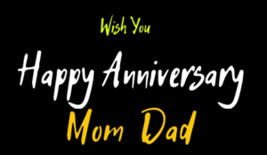 happy anniversary wishes mom dad