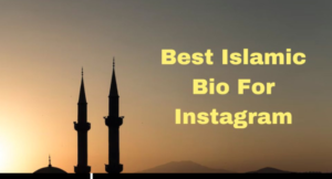 Islamic Bio for Instagram