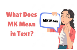 what does mk mean on snapchat